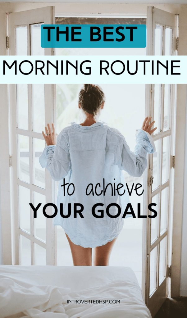 The best morning routine to achieve your goals. Pinterest Pin.