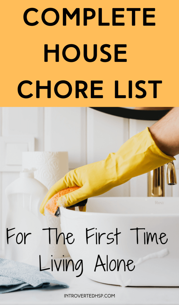 Complete Hous Chore List For The First Time Living Alone. Pinterest Pin. 