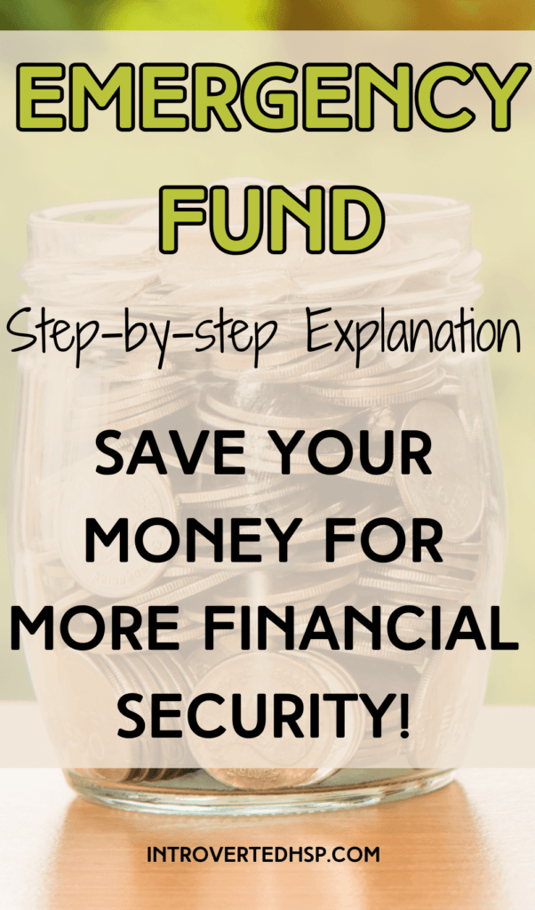 Emergency Fund. Step-by-step explanation. Save your money for more financial security! Pinterest Pin. 