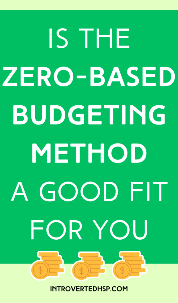 Is the zero-based budgeting method a good fit for you. Pinterest Pin. 