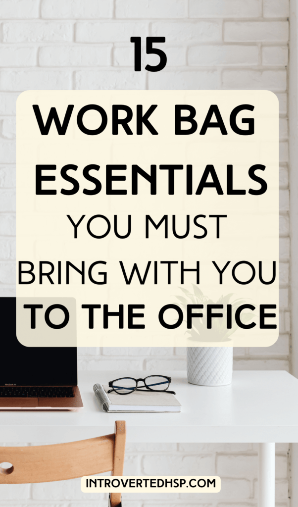 15 important work bag essentials you must carry with you. Pinterest Pin.